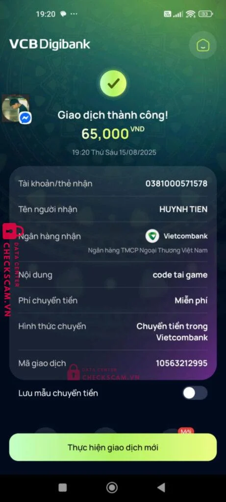 0381000571578 HUYNH TIEN VCB bị cảnh báo lừa đảo scam