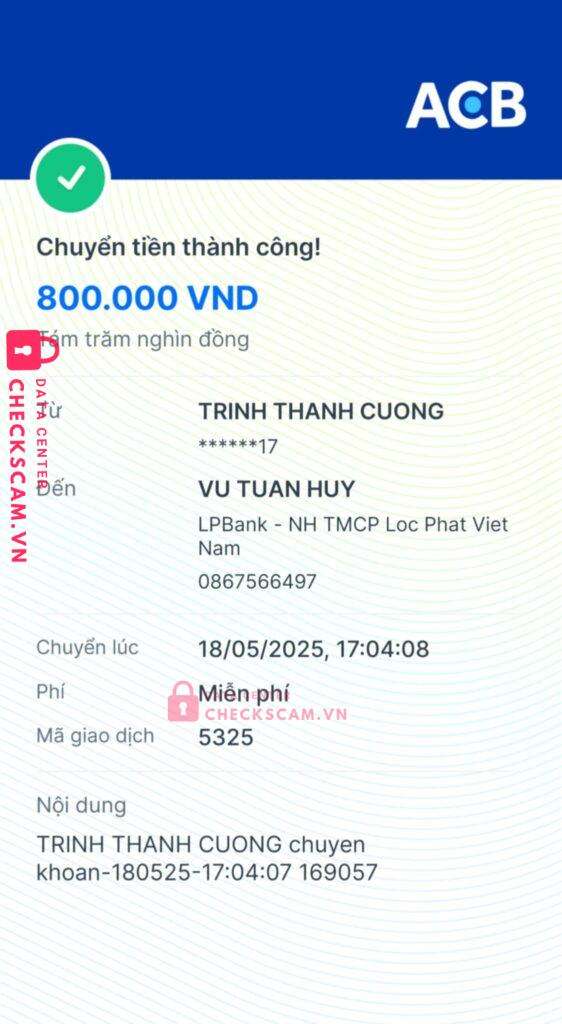 0867566497 Vu Tuan Huy LP BANK bị cảnh báo lừa đảo scam