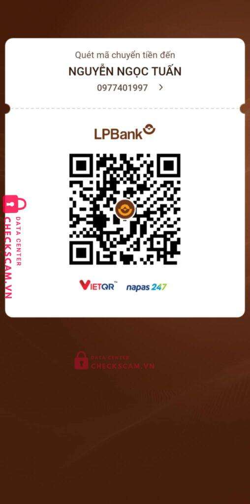 0977401997 NGUYEN NGOC TUAN LP BANK bị cảnh báo lừa đảo scam