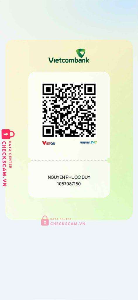 1057087105 NGUYEN PHUOC DUY VCB bị cảnh báo lừa đảo scam