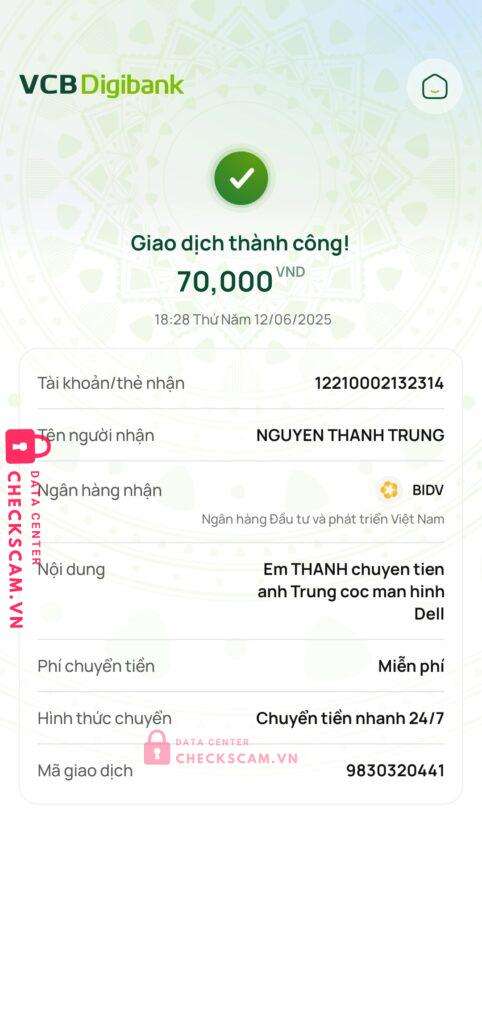 12210002132314 NGUYEN THANH TRUNG BIDV bị cảnh báo lừa đảo scam