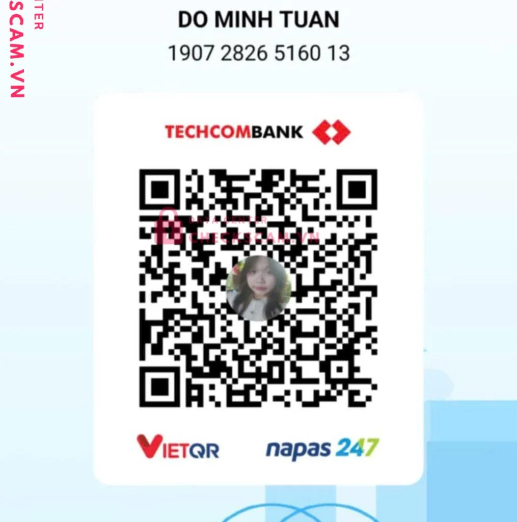 19072826516013 DO MINH TUAN Techcombank bị cảnh báo lừa đảo scam