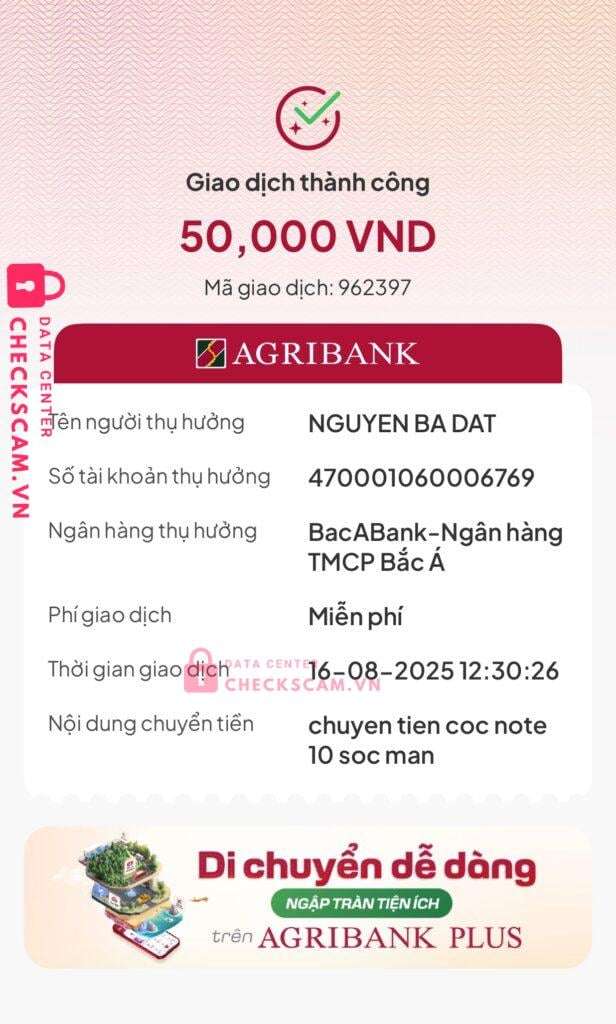 470001060006769 NGUYEN BA DAT Bac A Bank bị cảnh báo lừa đảo scam