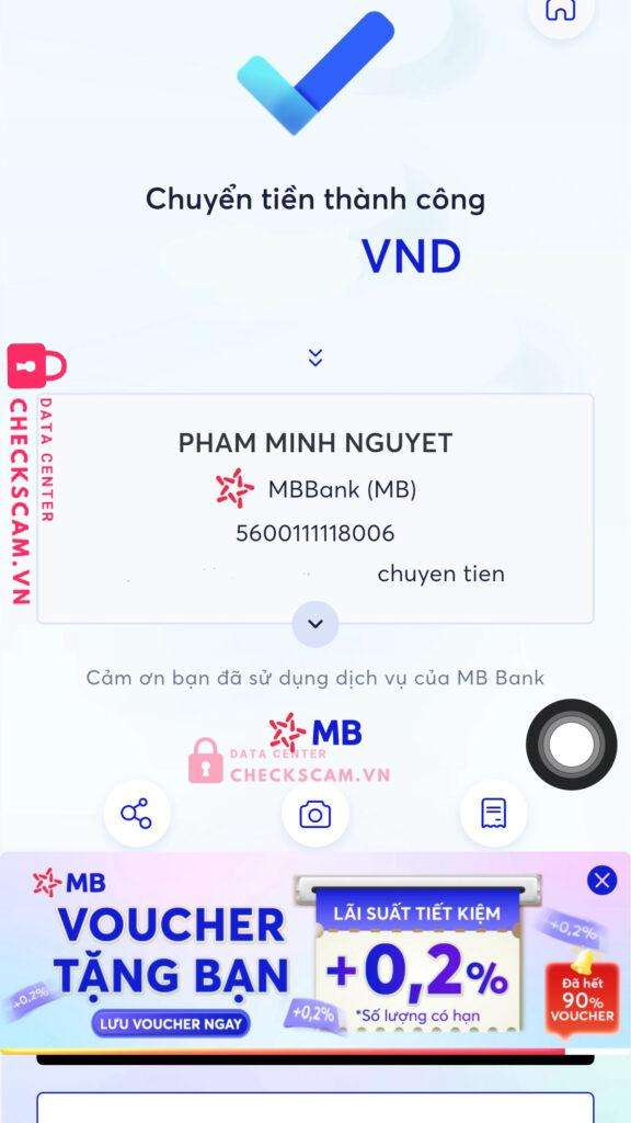5600111118006 PHAM MINH NGUYET MB bị cảnh báo lừa đảo scam