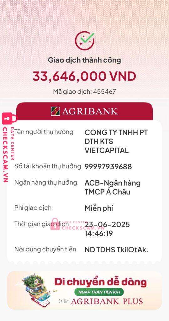 99997939688 ACB PT DTH KTS VIETCAPITAL bị cảnh báo lừa đảo scam