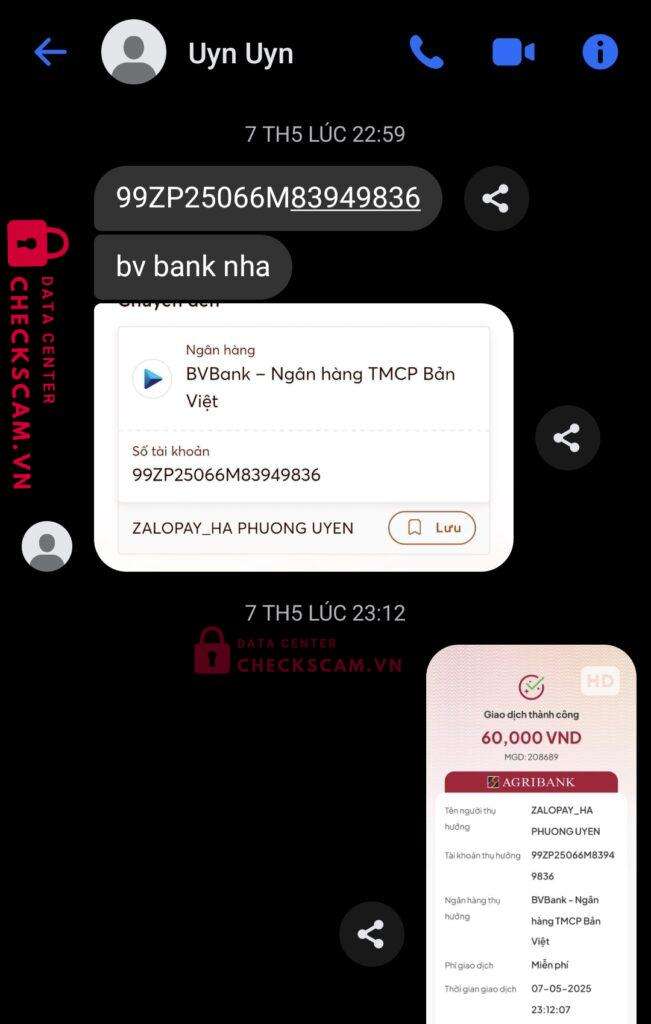 99ZP25066M83949836 Ha Phuong Uyen BV BANK bị cảnh báo lừa đảo scam