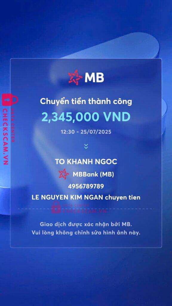 4956789789 TO KHANH NGOC MB bị cảnh báo lừa đảo scam