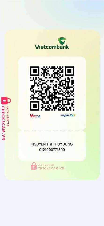 0121000771890 Nguyen Thi Thuy Dung VCB bị cảnh báo lừa đảo scam
