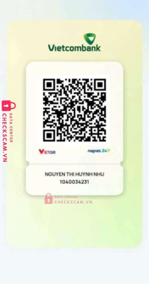 1040034231 Nguyen Thi Huynh Nhu VCB bị cảnh báo lừa đảo scam